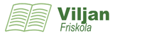 Viljan Friskola AB